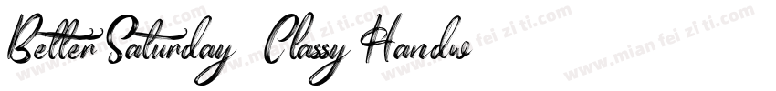 Better Saturday   Classy Handwritte字体转换